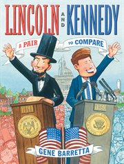 Lincoln and Kennedy : A Pair to Compare cover image cdn