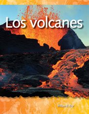 Los volcanes : Science: Informational Text cover image cdn
