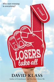 Losers Take All : A Novel cover image cdn