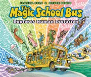 Magic School Bus Explores Human Evolution cover image cdn