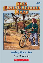 Mallory Pike, #1 Fan : Baby-Sitters Club cover image cdn