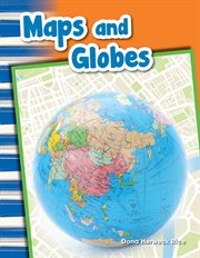 Maps and Globes : Social Studies: Informational Text cover image cdn