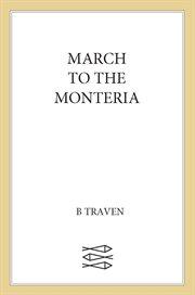 March to the Monteria : Jungle Novels cover image cdn