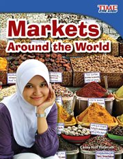 Markets Around the World : Time for Kids®: Informational Text cover image cdn