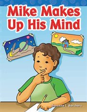 Mike Makes Up His Mind : Phonics cover image cdn