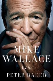 Mike Wallace : A Life cover image cdn