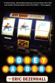 Money Wanders : A Novel cover image cdn
