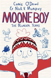 Moone Boy : The Blunder Years cover image cdn
