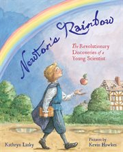 Newton's Rainbow : The Revolutionary Discoveries of a Young Scientist cover image cdn