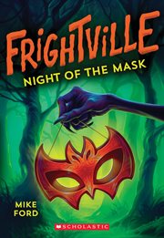 Night of the Mask : Frightville cover image cdn