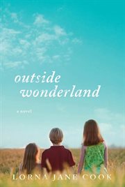 Outside Wonderland : A Novel cover image cdn