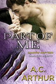 Part of Me : Shadow Shifters: Damaged Hearts cover image cdn