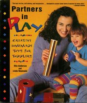 Partners In Play : Creative Homemade Toys For Toddlers cover image cdn