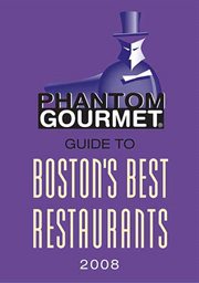 Phantom Gourmet Guide to Boston's Best Restaurants 2008 cover image cdn