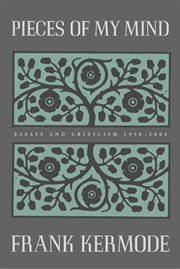 Pieces of My Mind : Essays and Criticism 1958-2002 cover image cdn