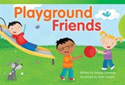 Playground Friends : Literary Text cover image cdn
