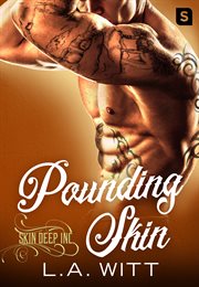 Pounding Skin : Skin Deep Inc. cover image cdn