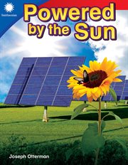 Powered by the Sun : Smithsonian: Informational Text cover image cdn