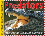 Predators : The world's deadliest hunters! cover image cdn