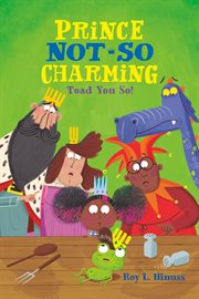 Prince Not-So Charming: Toad You So! : So Charming cover image cdn