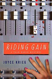 Riding Gain : Talk-Radio Mysteries cover image cdn