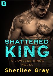 Shattered King : Lawless Kings cover image cdn