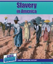 Slavery in America : Inside Guide: Early American History cover image cdn