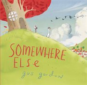 Somewhere Else : A Picture Book cover image cdn