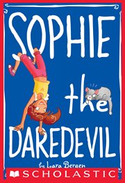 Sophie the Daredevil : Sophie (Bergen) cover image cdn