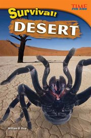 Survival! Desert : Time for Kids®: Informational Text cover image cdn