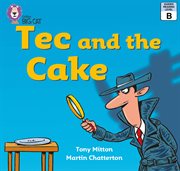 Tec and the Cake: Band 02a/Red A : Band 02a/Red A cover image cdn