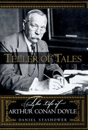Teller of Tales : The Life of Arthur Conan Doyle cover image cdn