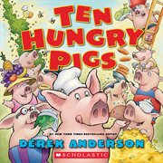 Ten Hungry Pigs cover image cdn