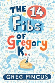 The 14 Fibs of Gregory K. cover image cdn