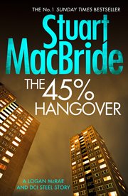 The 45% Hangover : Logan McRae cover image cdn