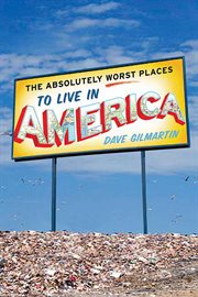 The Absolutely Worst Places to Live in America cover image cdn