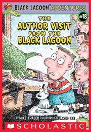 The Author Visit from the Black Lagoon : Black Lagoon Chapter Books cover image cdn