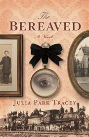 The Bereaved : A Novel cover image cdn