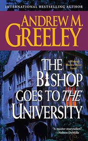 The Bishop Goes to the University : Blackie Ryan cover image cdn
