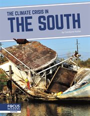 The Climate Crisis in the South : Climate Crisis in America cover image cdn