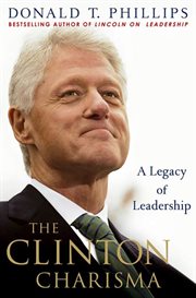 The Clinton Charisma : A Legacy of Leadership cover image cdn