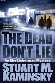 The Dead Don't Lie : Abe Lieberman cover image cdn