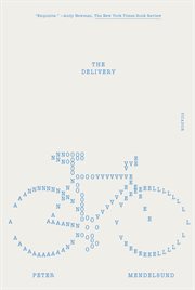 The Delivery : A Novel cover image cdn