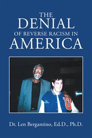 The Denial of Reverse Racism in America cover image cdn