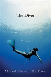The Diver : A Novel cover image cdn