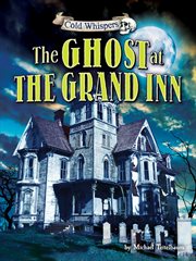 The Ghost at the Grand Inn : Cold Whispers cover image cdn