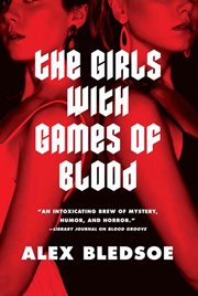 The Girls with Games of Blood : Rudolfo Zginski cover image cdn