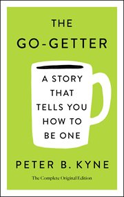 The Go-Getter: A Story That Tells You How to Be One : Getter cover image cdn