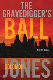 The Gravedigger's Ball : Mike Coletti cover image cdn