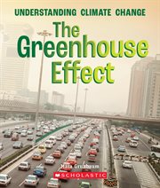 The Greenhouse Effect : True Book: Understanding Climate Change cover image cdn